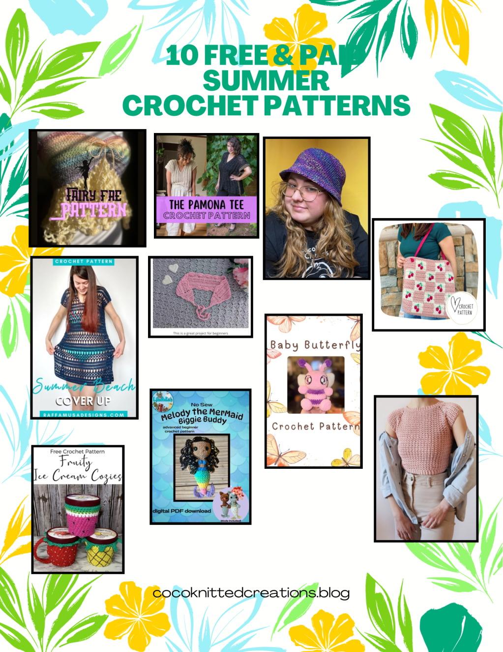 10 Free and Paid Summer Crochet&nbsp;Pattern.