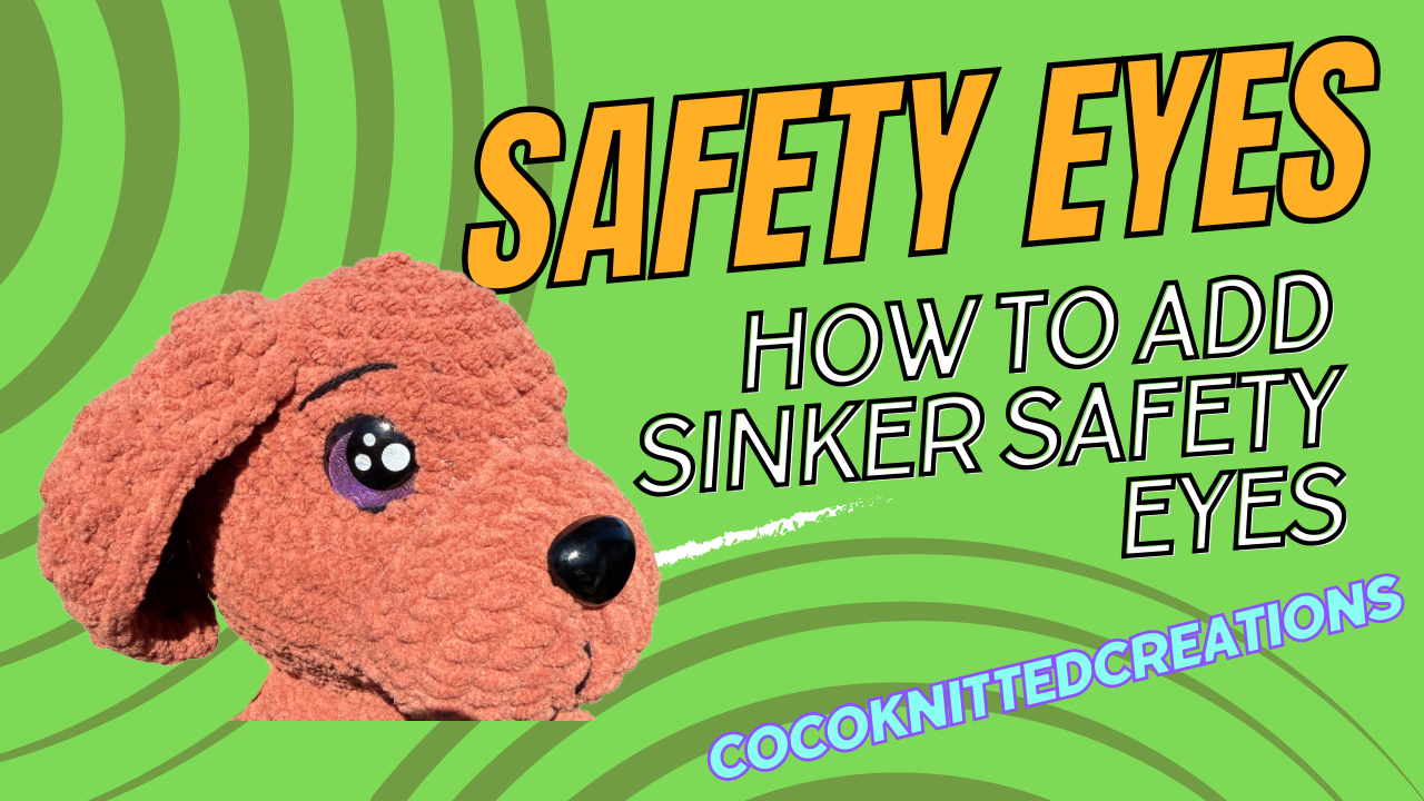 👀 How to Add Safety Eyes to Your Amigurumi (Plus a Shop Restock!)